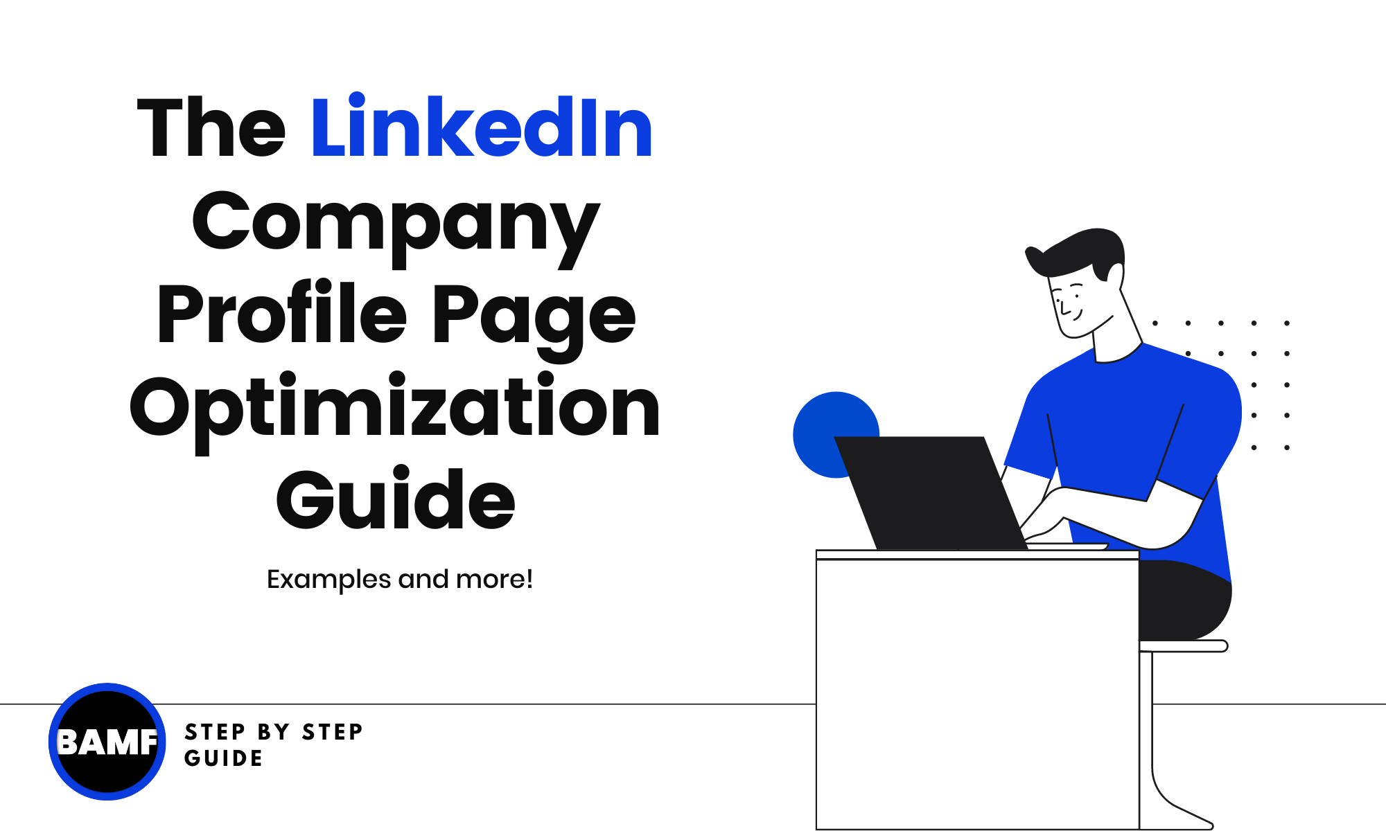 The LinkedIn Company Profile Page Optimization Guide