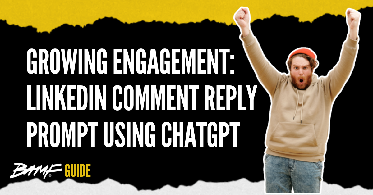 Growing Engagement: LinkedIn Comment Reply Prompt Using ChatGPT