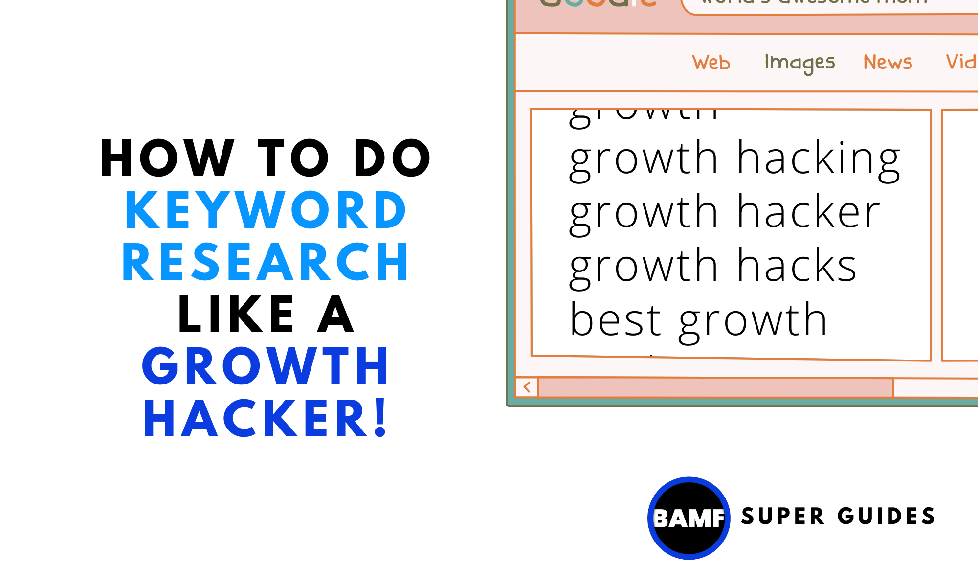 How To Do Keyword Research Like a Growth Hacker!