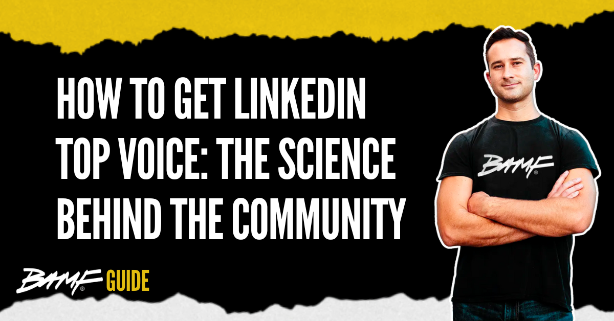 How to Get LinkedIn Top Voice: The Science Behind the Community