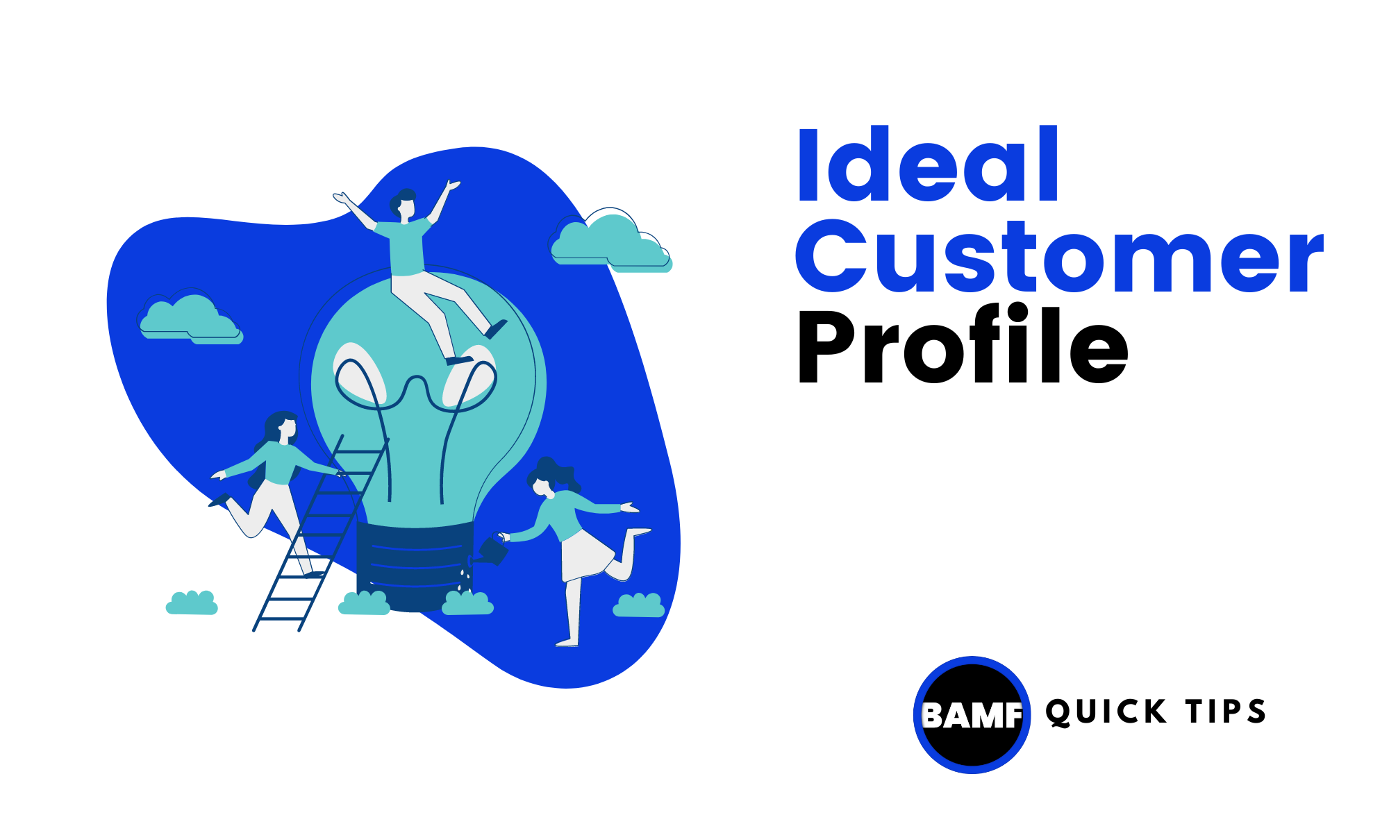 How to Create an Ideal Customer Profile?