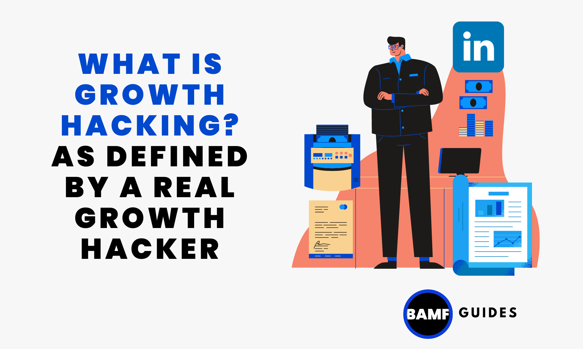 What is Growth Hacking? As Defined By a Real Growth Hacker